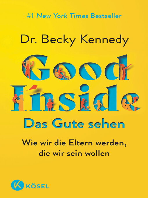 Title details for Good Inside by Becky Kennedy - Wait list